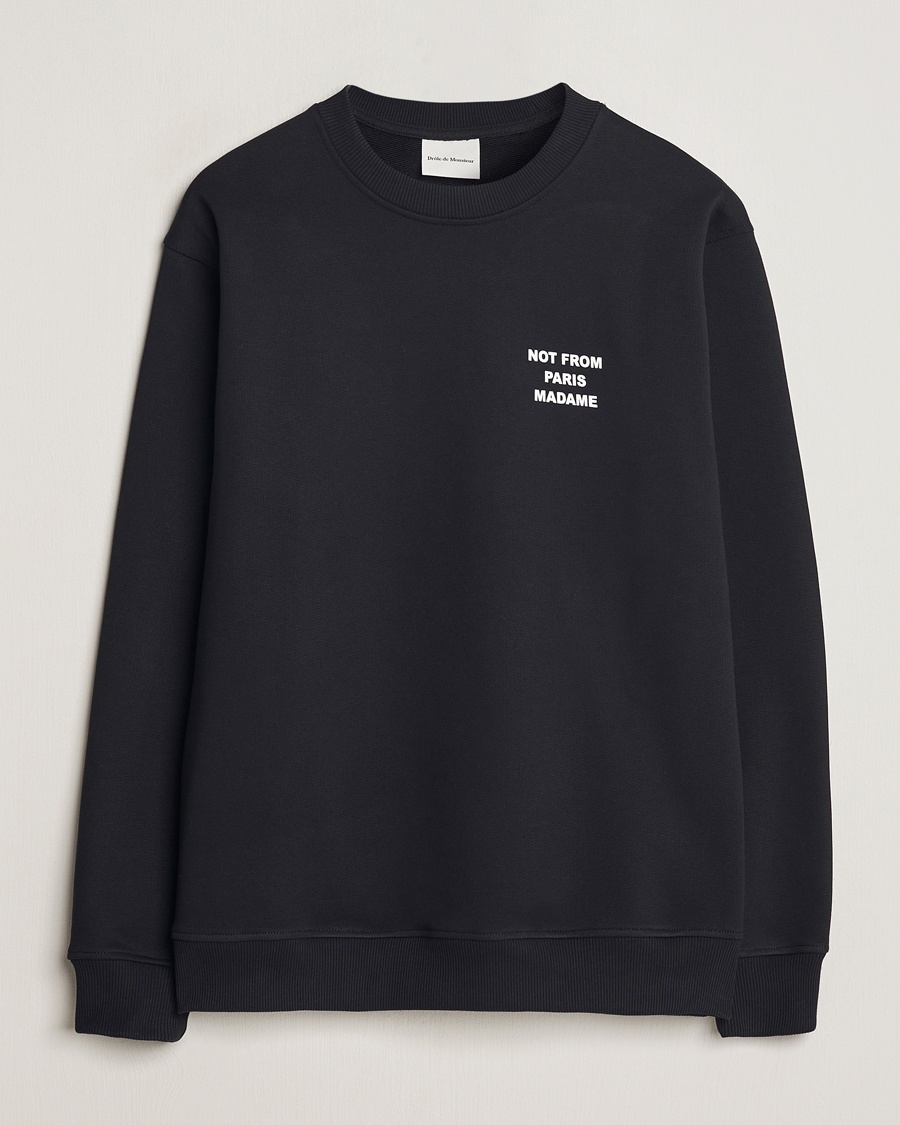 Drôle de Monsieur Slogan Sweatshirt Black – Nero